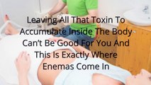 Benefits Of Enema Cleansing