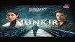 Munkir - Episode 16 - Promo - New Drama - PTV HOME - FULL HD - 21-05-2017