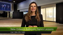 New Orleans Ballroom Dance Lessons Metairie Excellent Five Star Review by Joe M.