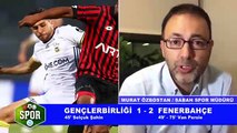 Gençlerbirliği - Fenerbahçe maçı sonrası yorumlar