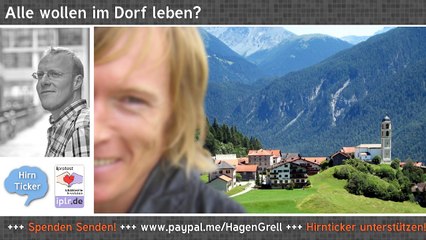 49 - Alle wollen im Dorf leben