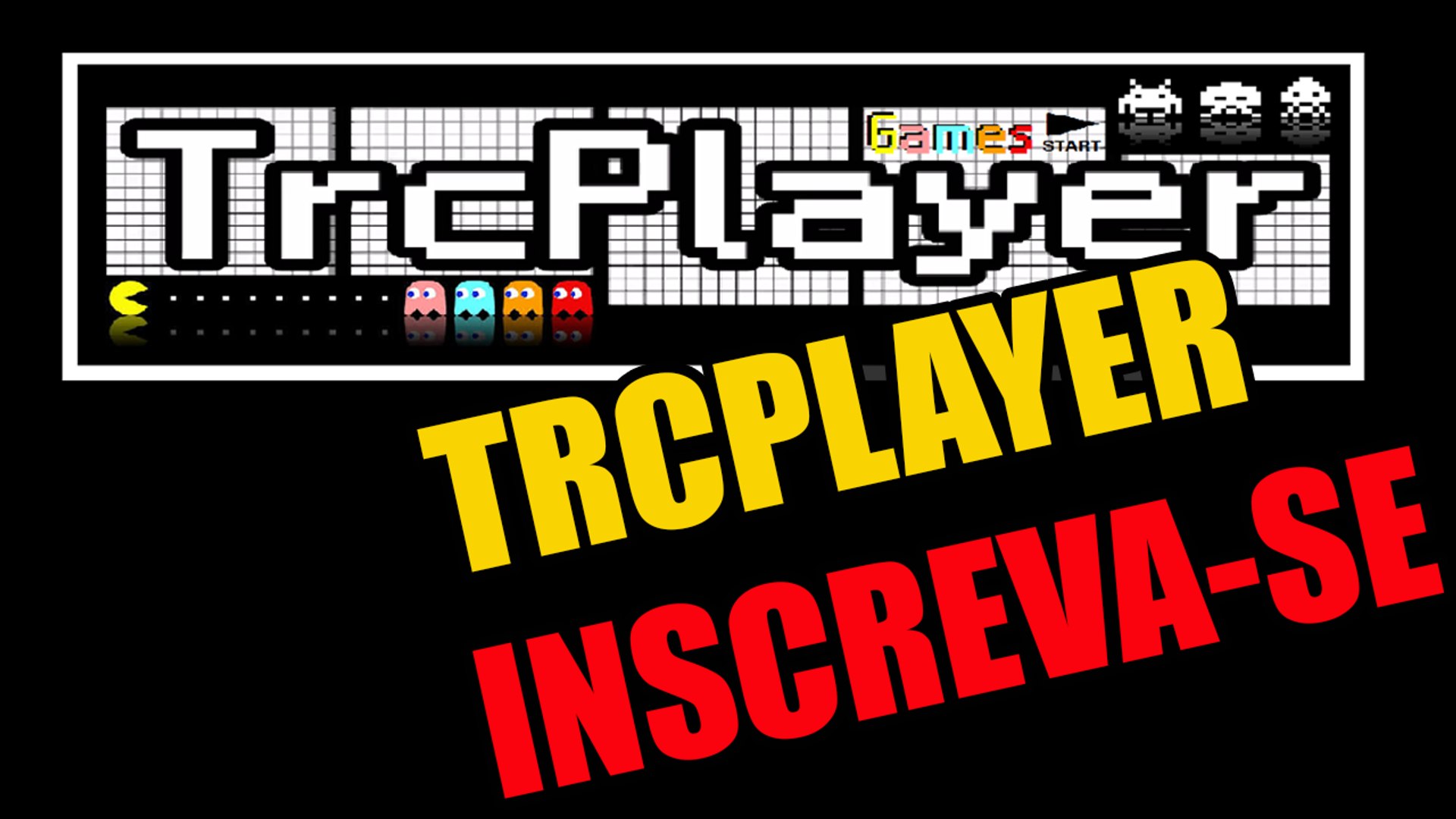 SIGA O CANAL TRCPLAYER