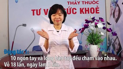HƯỚNG DẪN CÁCH VỖ TAY CHỮA BỆNH - CAO ĐẲNG DƯỢC HÀ NỘI (1)
