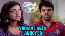 Khulta Kali Khulena | Vikrant Gets Annoyed | Zee Marathi Serial | Omprakash Shinde, Mayuri Deshmukh