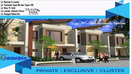 Hunian Idamanku @ deCakrawala Parkside Cibubur | Rumah Murah | Nyaman Strategis | Rumah Dekat Trans Park Cibubur