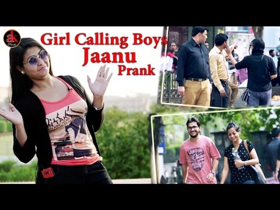 Beautiful Girl Calling Boys Jaanu (Baby) Prank In Public || Ak Pranks Viral Baby (Janu) Pranks 2017