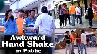 Akward Hand Shake In Public || Verry Funny Hand Shake Prank 2017 || Ak Pranks