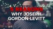 5 Reasons Why Joseph Gordon-Levitt Would Make the Best Boyfriend