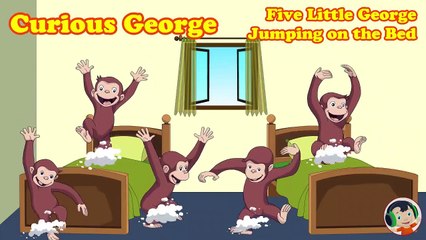 Five Little Monkeys George Jumping on the Bed - Kids Song - Nursery Rhymes-JIsLm1Yuo