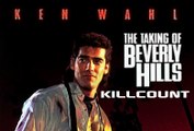 The Taking of Beverly Hills (1991) Ken Wahl kill count