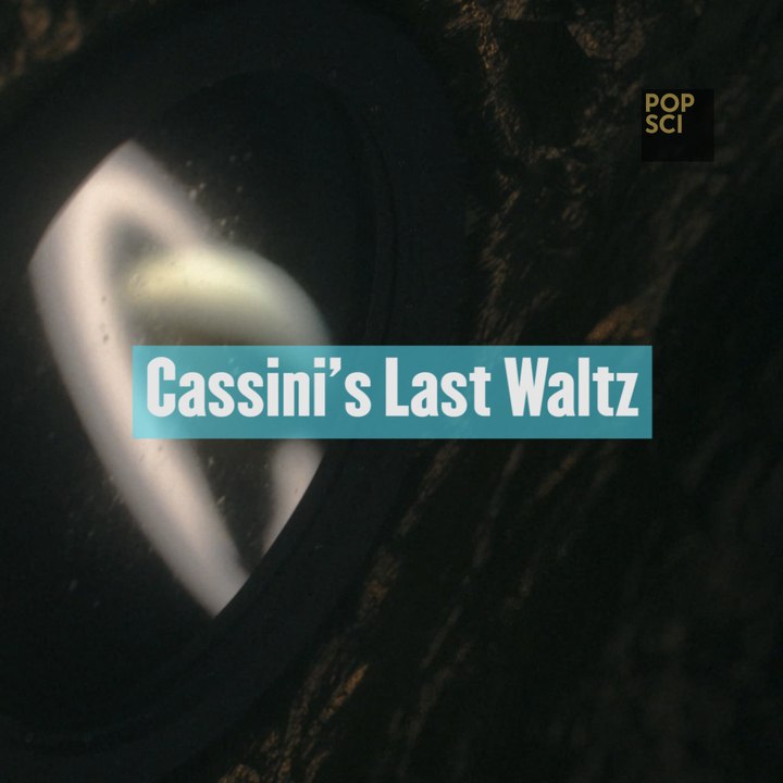 Cassini's Last Waltz