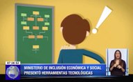 Ministerio de Inclusión Económica y Social presentó herramientas tecnológicas