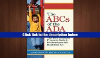 PDF [DOWNLOAD] The ABCs of the ADA: Your Early Childhood Program s Guide to the Americans with