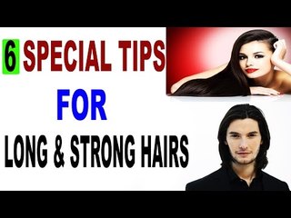इन 6 उपायों से तेज़ी से बढ़ेंगे आप के बाल | 6 Tips For Long And Strong Hair In  Hindi