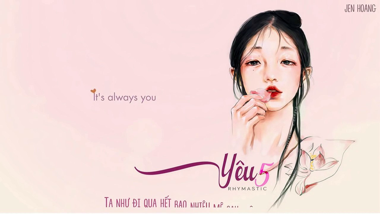 Lyrics -- YÊU 5 - Rhymastic