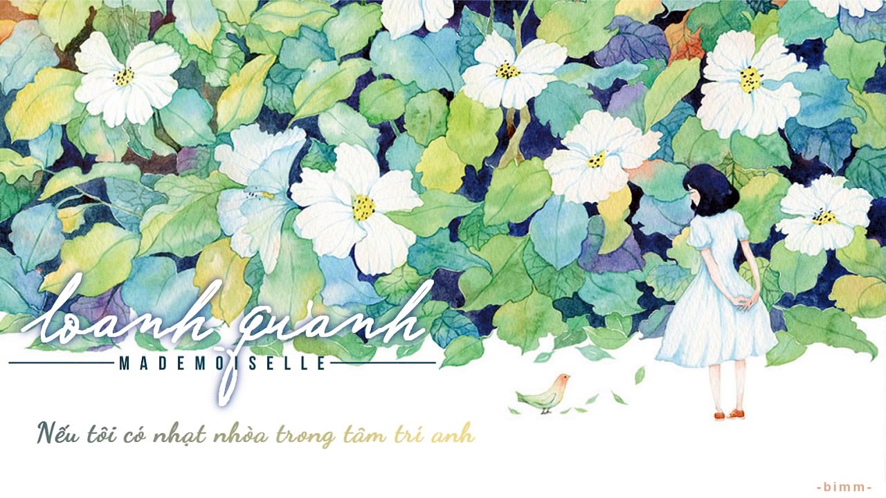 Mademoiselle ‣ Loanh quanh「Lyrics」
