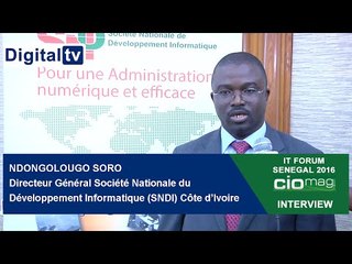 [INTERVIEW] - IT Forum Sénégal 2016 - Ndongolougo Soro : DG SNDI Côte d’Ivoire