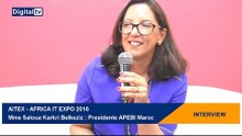 [INTERVIEW] - AITEX - AFRICA IT EXPO 2016 : Mme Saloua Karkri Belkeziz : Presidente APEBI Maroc