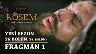 Muhteşem Yüzyıl: Kösem | Yeni Sezon - 26.Bölüm (56.Bölüm) | Fragman 1