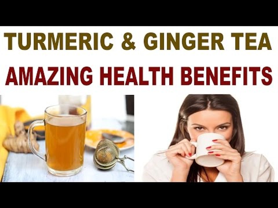 हल्दी और अदरक वाली चाय के ऐसे फायदे जो कर देंगे हैरान । Amazing Benefits Of Turmeric Tea