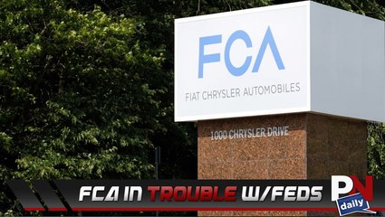 FCA Is In Trouble With The Feds