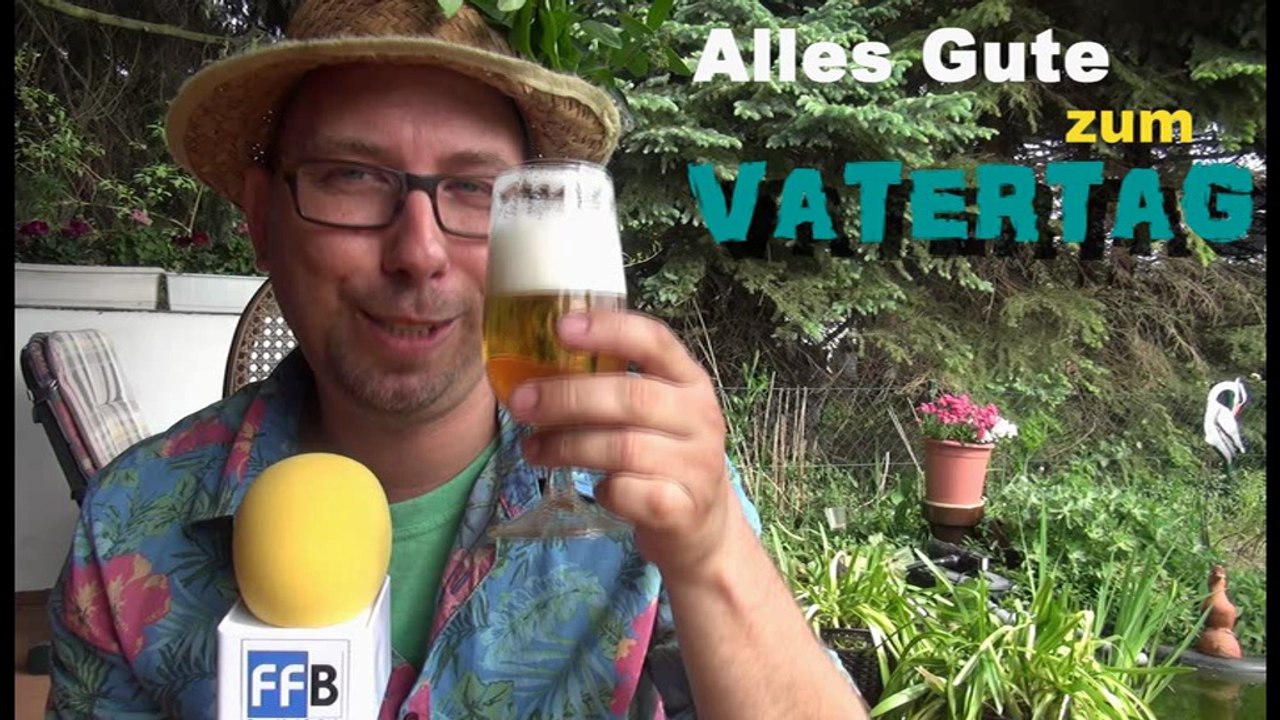Alles Gute zum Vatertag