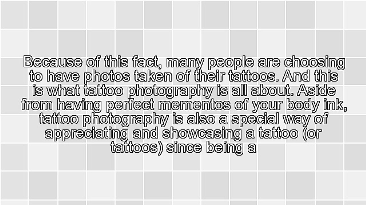 Tips For Taking Amazing Photos Of Your Tattoos
