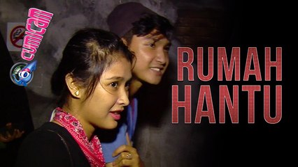 Masuk Rumah Hantu, Fida Dan Fahmi Histeris - Cumicam 24 Mei 2017