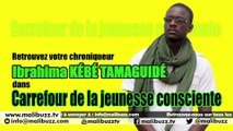 Message de TAMAGUIDÉ IBRAHIMA KÉBÉ à la Jeunesse africaine CONSCIENTE