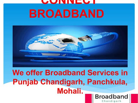 Connect Broadband Tariff Plans in Chandigarh Mohali