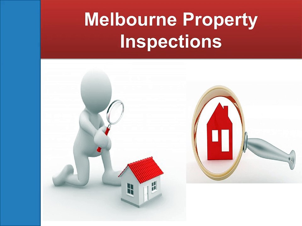 Get In Touch With Professionals Property Inspections Services Melbourne