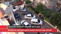 Ters yöne girdi yol verilmeyince trafiği kilitledi