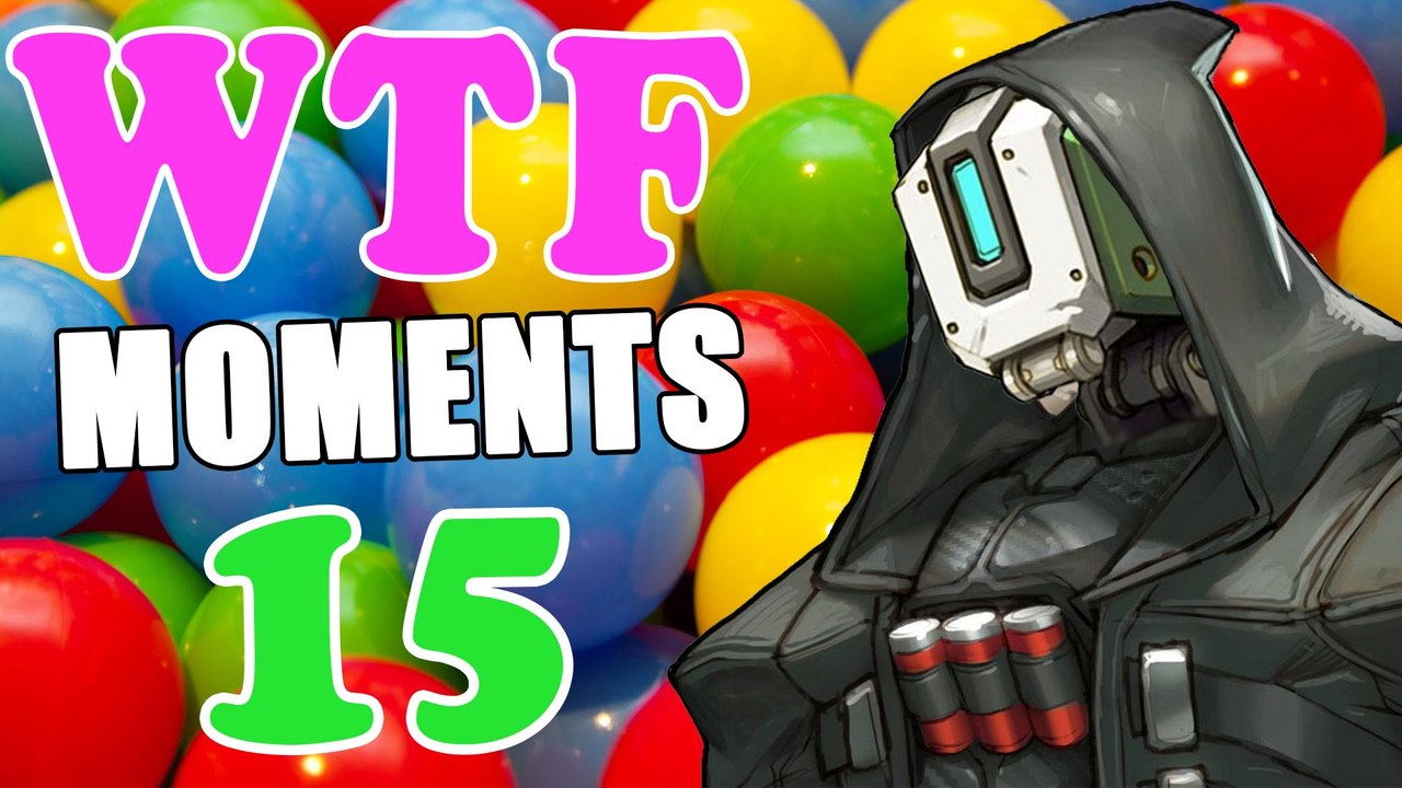 Overwatch WTF Moments Ep.15 Full Official 2017