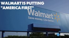 Walmart putting 'America first' by adding 10
