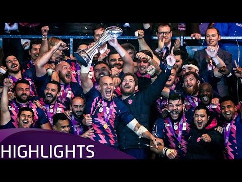 Gloucester Rugby v Stade Français Paris (Final) - Highlights – 12.05.2017