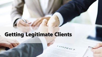 Getting Legitimate Clients