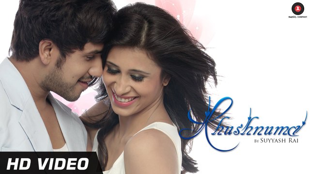 New Video Songs - Khushnuma - HD(Full Song) - Official Video - Suyyash Rai & Kishwer Merchant - PK hungama mASTI Official Channel