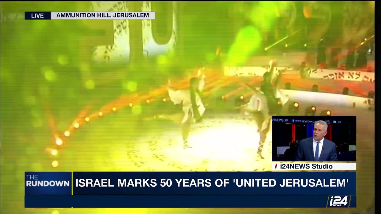 THE RUNDOWN | Israel celebrates the 50 yrs of Jerusalem unification | Wednesday, May 24th 2017