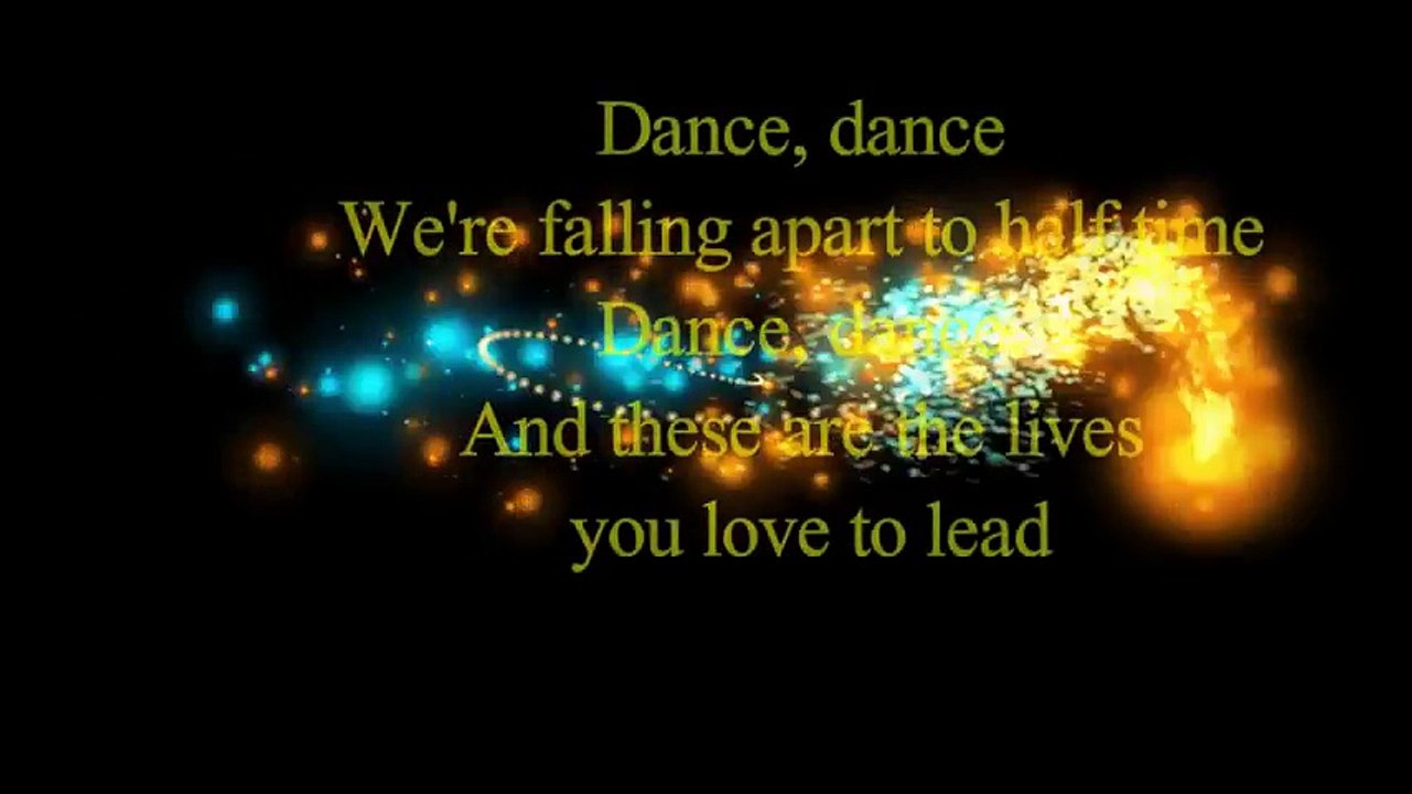 Fall Out Boy - Dance, Dance (Lyric)