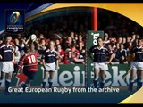 Great European Rugby must win games:  Munster v Gloucester  'The Miracle Match'