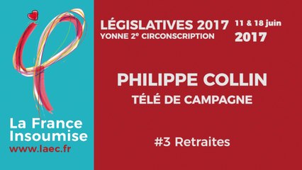 Télé de Campagne #3 - Les retraites