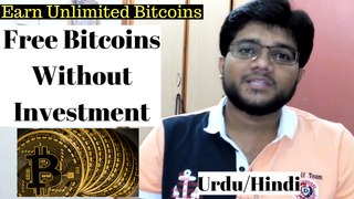 How To Earn Unlimited Bitcoins Without Investment - Get Free Bitcoins[0.5 - 3 BTC _Month] Hindi_Urdu