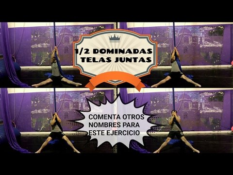 ¿cómo llamas tú a este ejercicio?, Comenta, telas aéreas medias dominadas telas juntas