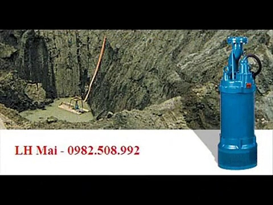 0982.508.992& máy bơm bùn tsurumi, may bom hut bun tsurumi cánh khuấy chìm