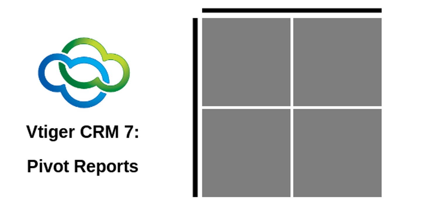 Pivot reports in Vtiger CRM  7