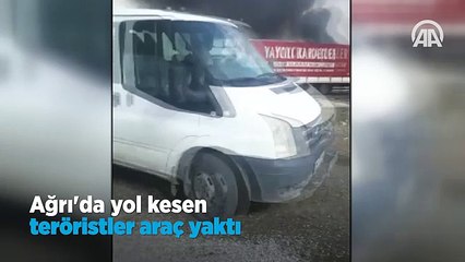 Ağrı'da Teroristler Araba Yaktı