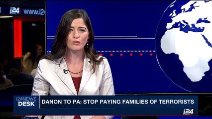 i24NEWS DESK | Danon to PA: stop paying families of terrorists | Thursday, May 25th 2017
