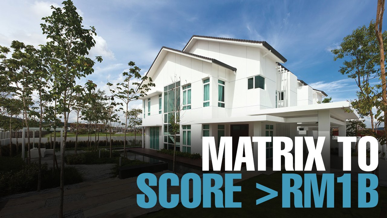 NEWS: Matrix to surpass its RM1 b sales target...