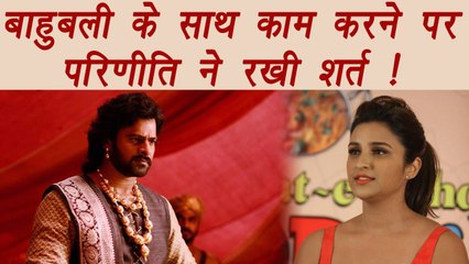 Prabhas Saaho: Parineeti Chopra ready to work with him on this CONDITION | FilmiBeat