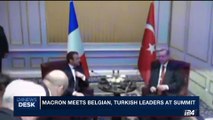 i24NEWS DESK | Macron meets Belgian, Turkish leaders at summit | Thursday, May 25th 2017